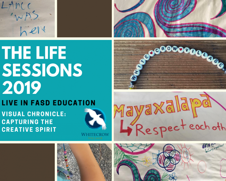 THE LIFE SESSIONS [Live In FASD Education]